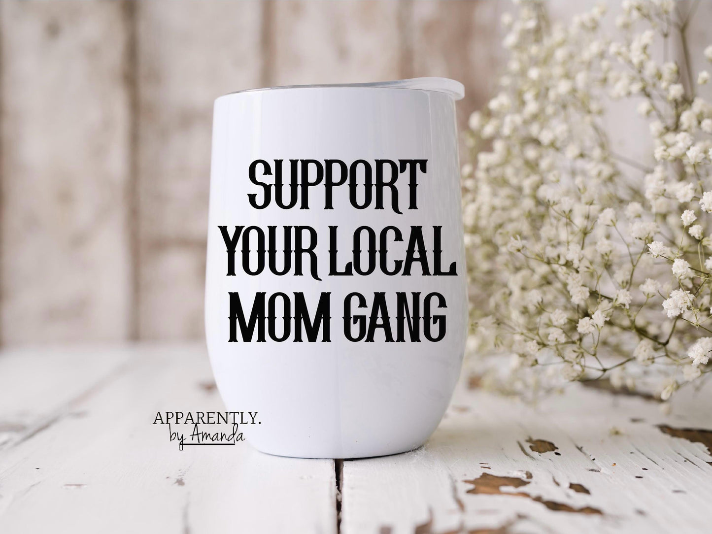 Support Your Local Mom Gang || Digital File for Sublimation, DTF, Vinyl, Etc. PNG/JPEG