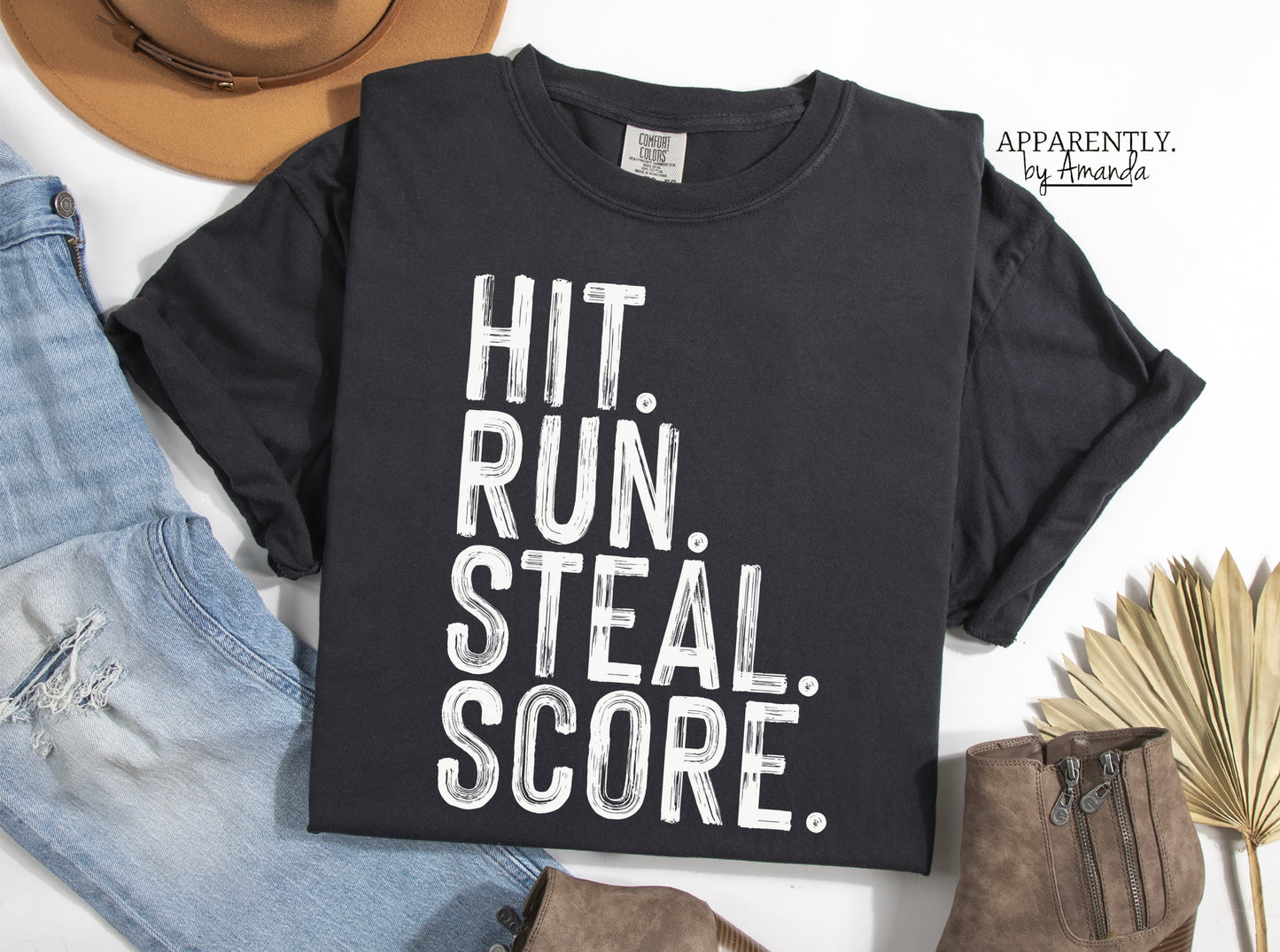 Hit. Run. Steal. Score. Custom Tee | Comfort Colors