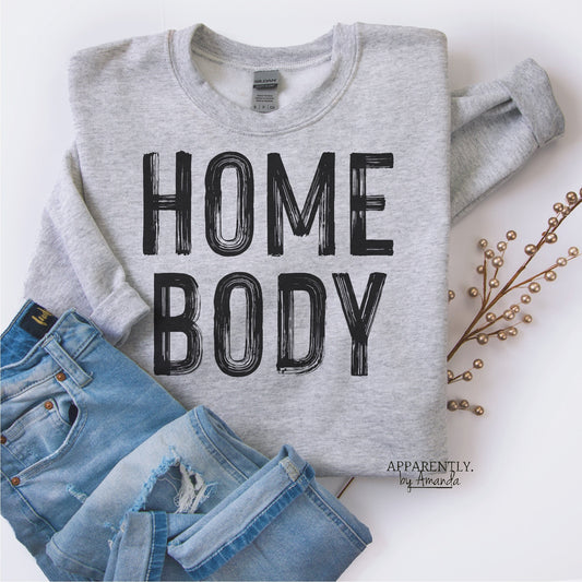 Homebody. Home Body Digital File for Sublimation, Vinyl, Etc. PNG/JPEG