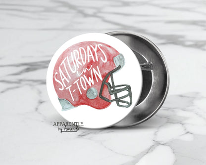Alabama - Saturdays in T-Town Button/Pin