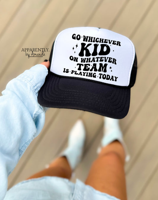 Go Whichever Kid on Whatever Team is Playing Today Snapback Adjustable Trucker Hat | lowered edition