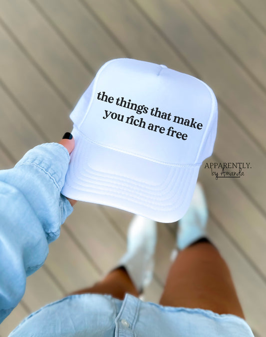 The Things That Make You Rich are Free Snapback Adjustable Trucker Hat | lowered edition