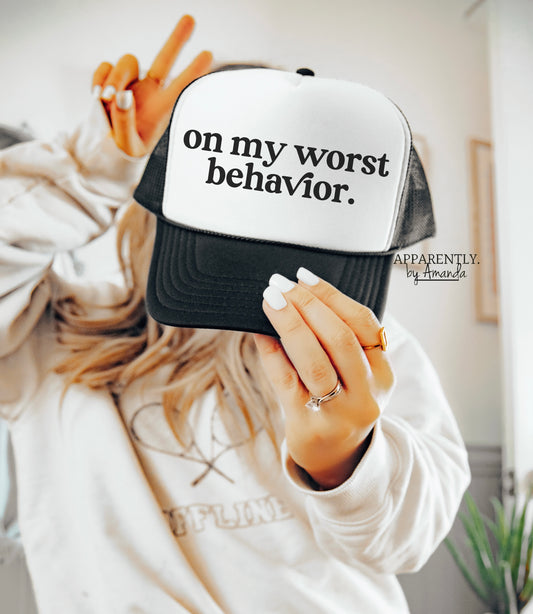 On My Worst Behavior Snapback Adjustable Trucker Hat | lowered edition