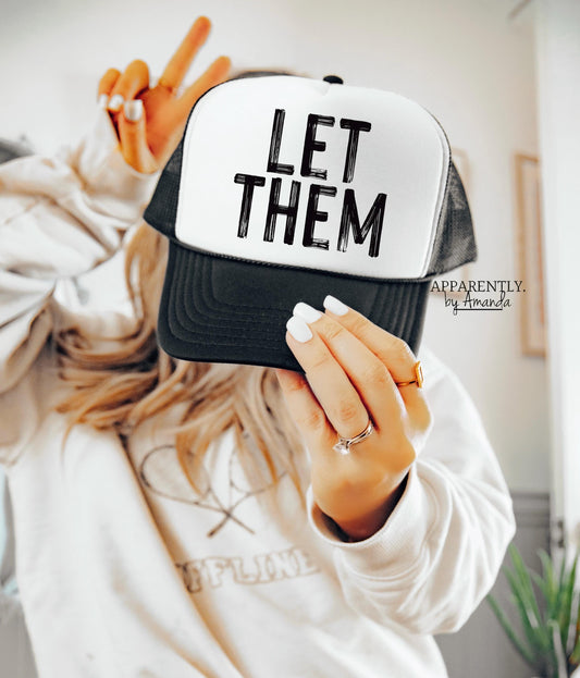 Let Them SnapBack Adjustable Trucker Hat | OG Bold Edition